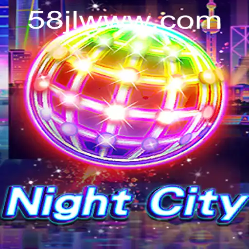 Discover the Thrilling World of NightCity: Unlocking the Mysteries of 58JL